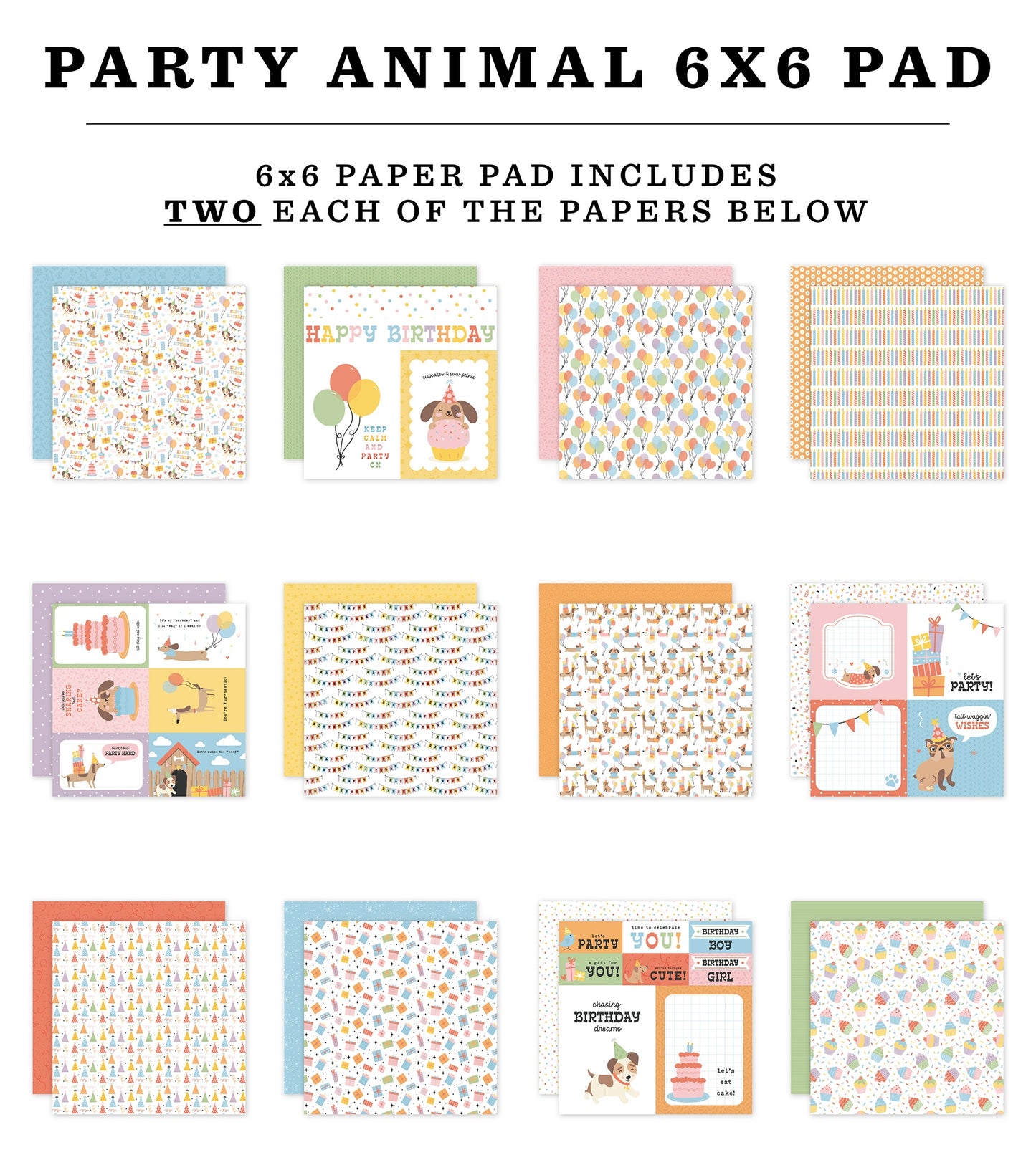 Echo Park Double-Sided Paper Pad 6"X6"-Party Animal