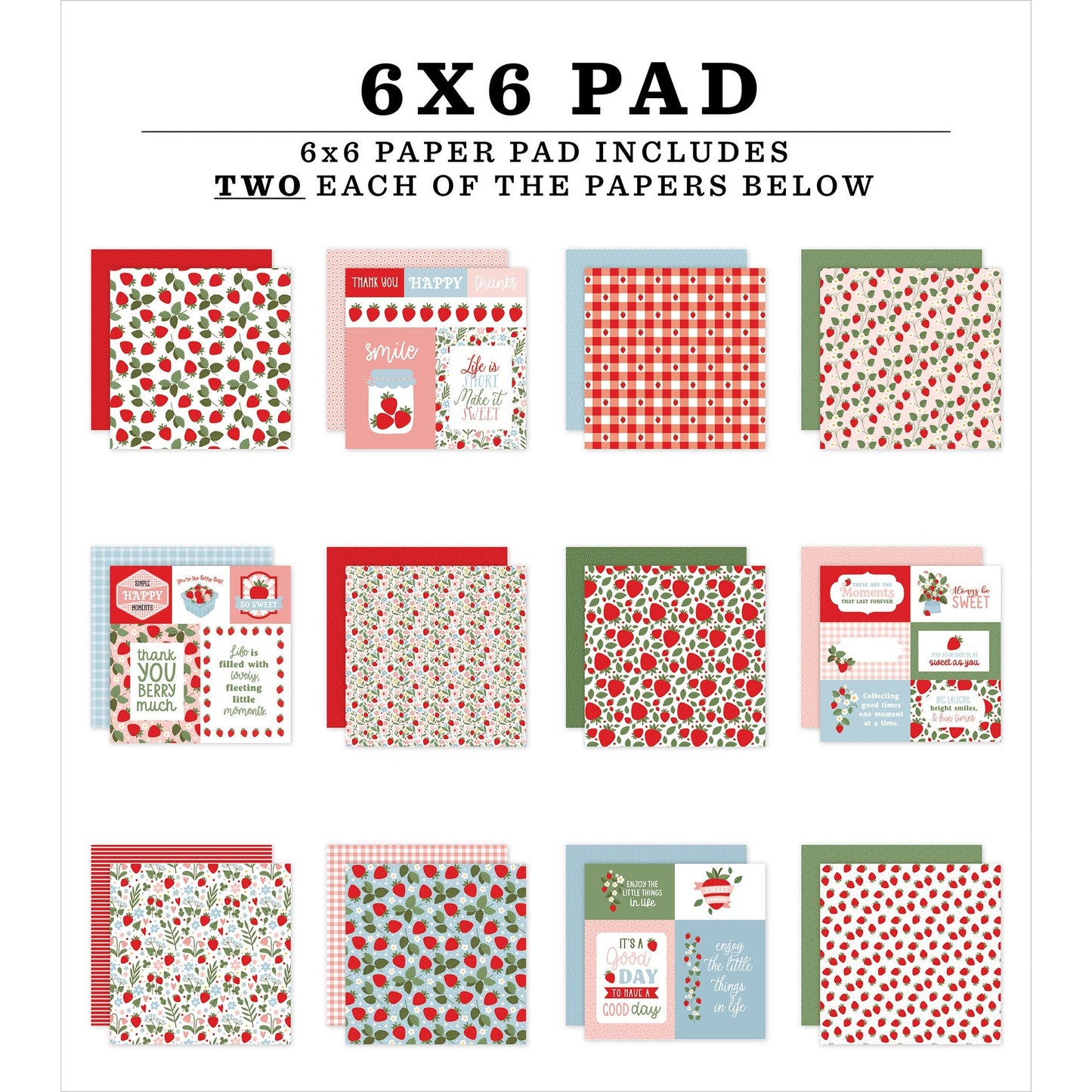 Echo Park Double-Sided Paper Pad 6"X6"-Strawberry Fields