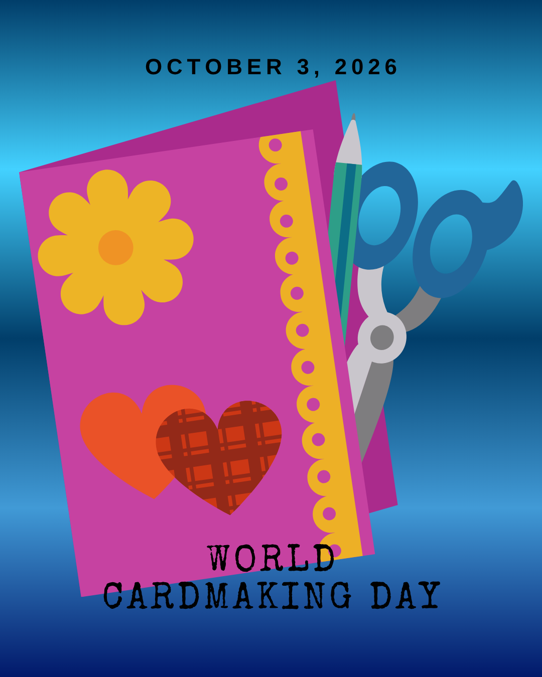 World Cardmaking Day - October 3, 2026