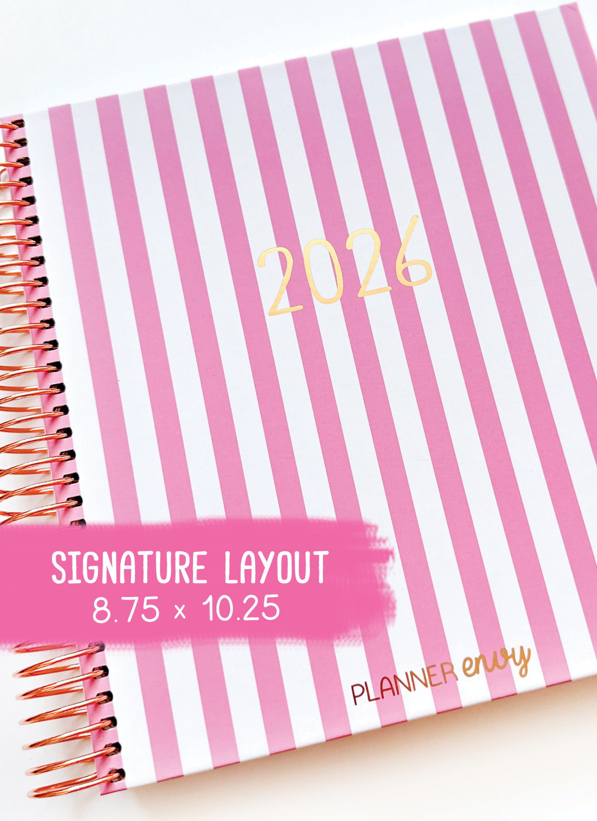 2026 Planner - Signature Layout, Spiral Bound - "Candy stripe" (#207)