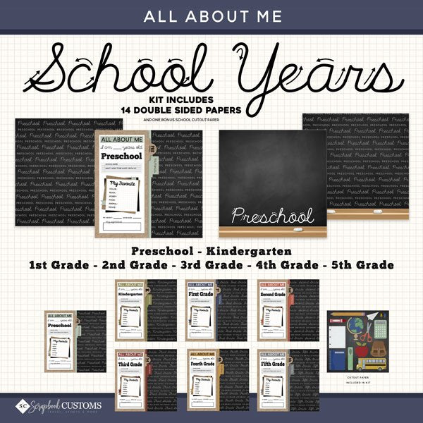 All About Me School Years Kit #1