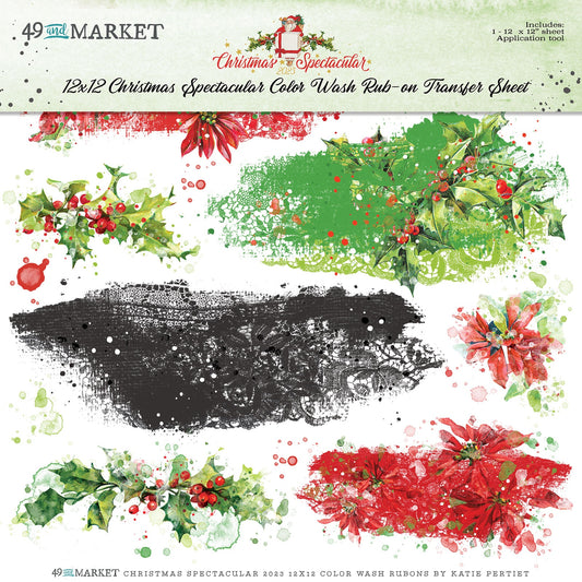 49 And Market Rub-Ons 12"X12"-Color Wash, Christmas Spectacular 2023