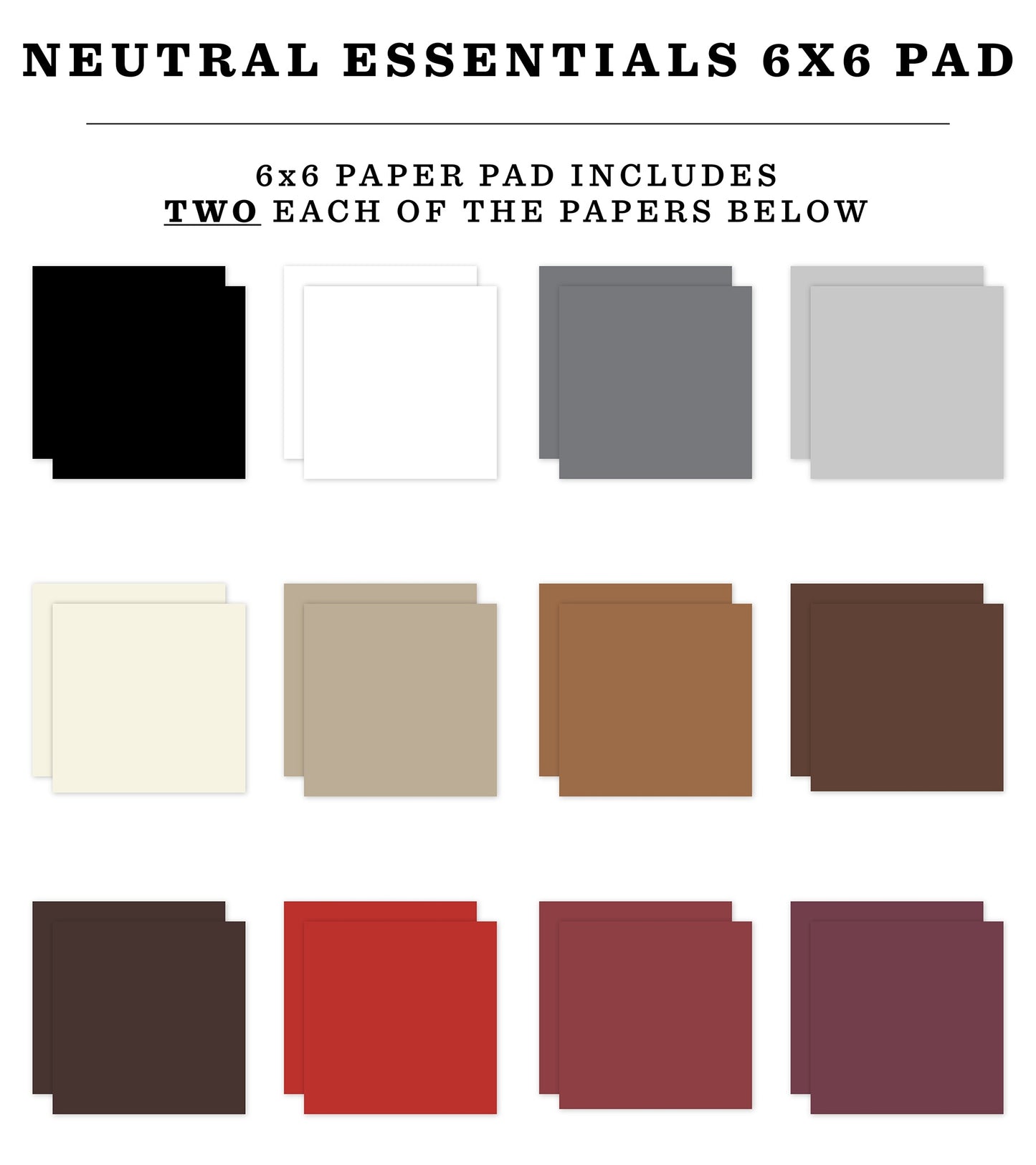 Echo Park Double-Sided Paper Pad 6"X6"-Neutral