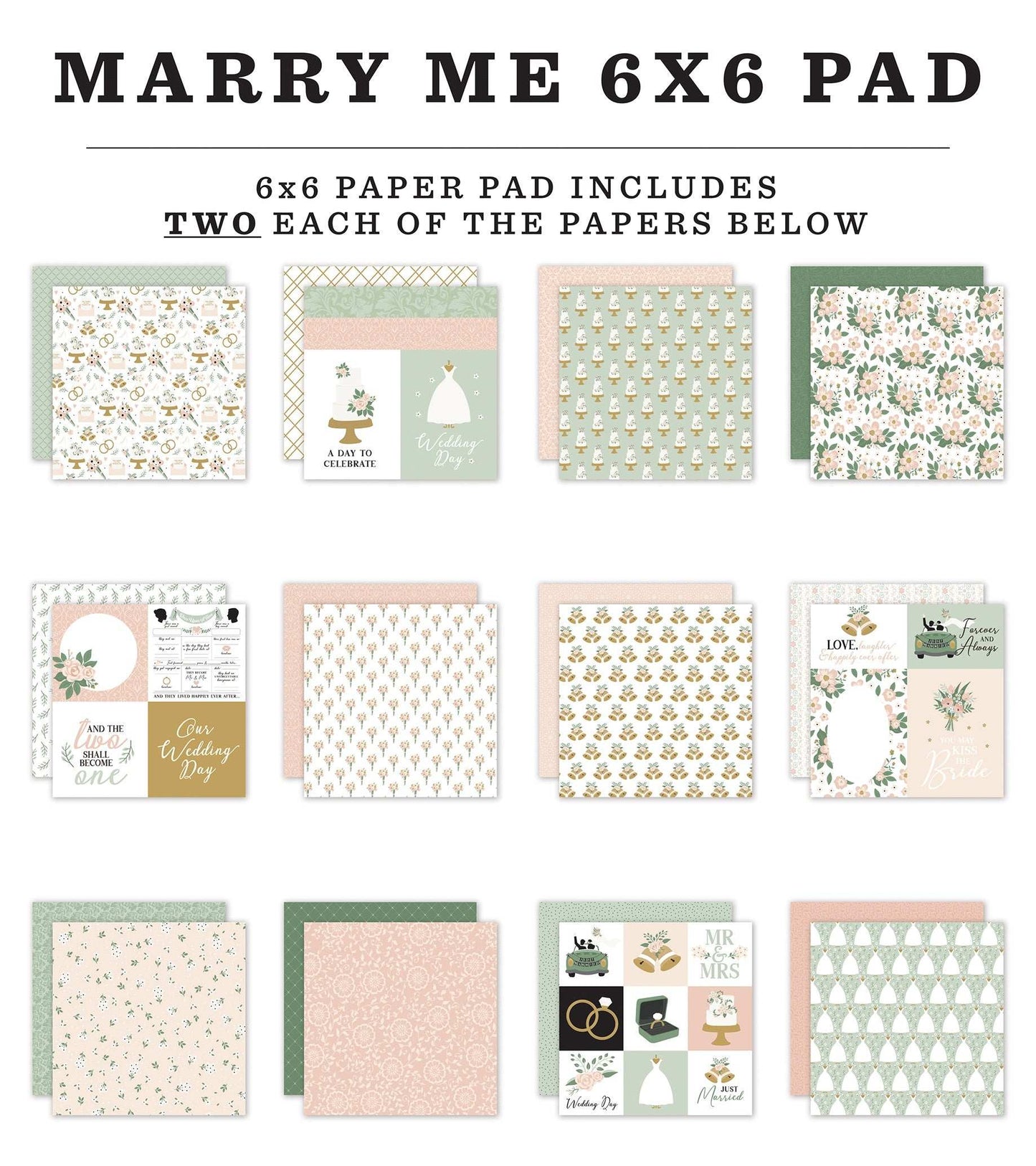 Echo Park Double-Sided Paper Pad 6"X6"-Marry Me