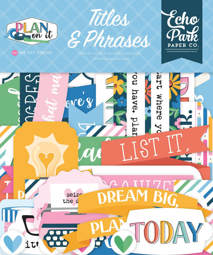 Echo Park Ephemera-Titles & Phrases, Plan On It