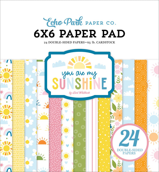 Echo Park Double-Sided Paper Pad 6"X6"-You Are My Sunshine
