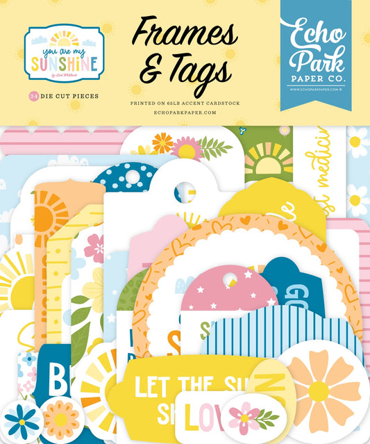 Echo Park Frames & Tags Ephemera-You Are My Sunshine