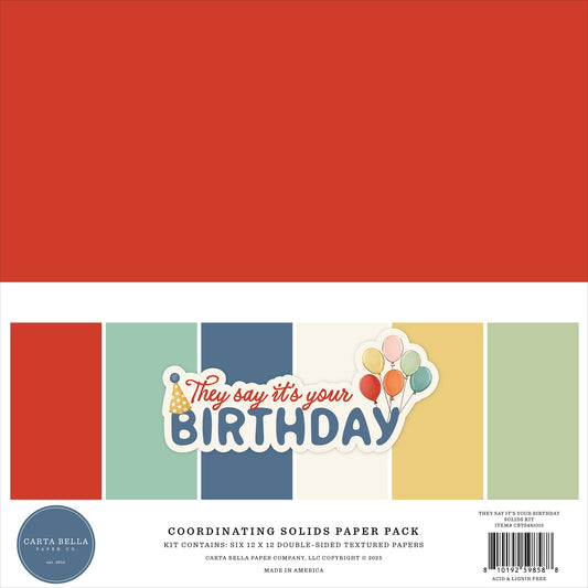 Carta Bella Solids Collection Kit 12"X12"-They Say It's Your Birthday
