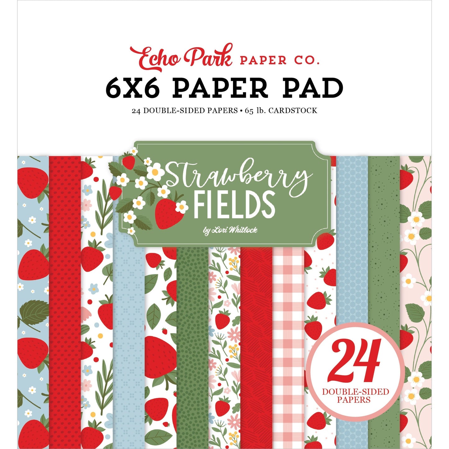 Echo Park Double-Sided Paper Pad 6"X6"-Strawberry Fields