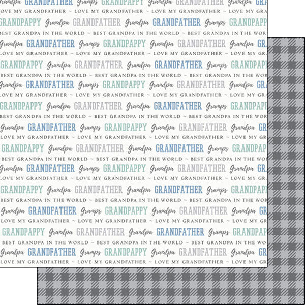 Grandpa Double Sided 12 x 12 inch Scrapbook Paper