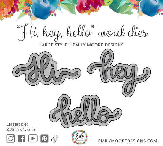 Hi, hey, hello Word Dies - Large Style