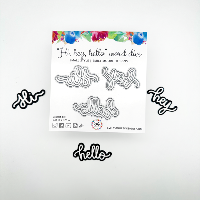 Hi, hey, hello Word Dies - Small Style