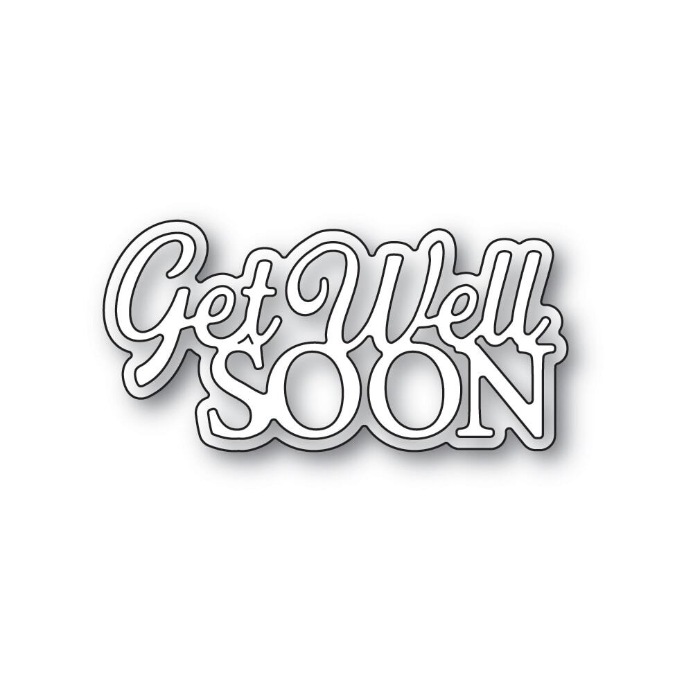 Memory Box Everyday Sentiments Get Well Soon craft die