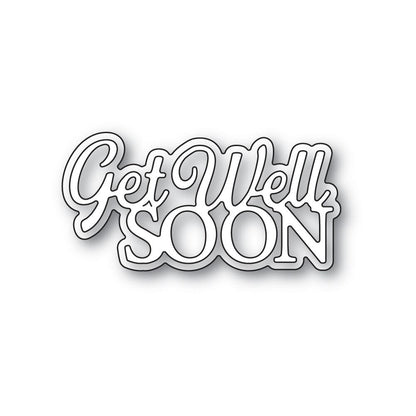 Memory Box Everyday Sentiments Get Well Soon craft die