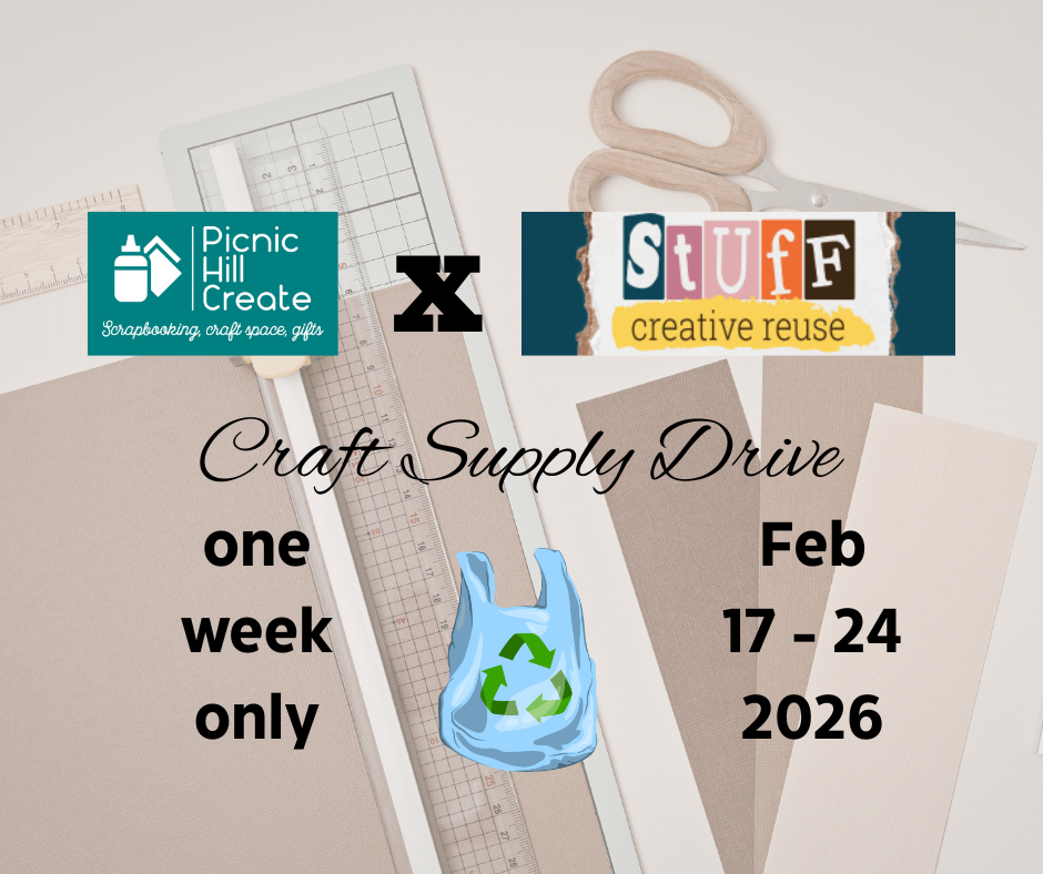 Picnic Hill Create x Stuff Creative Reuse Drive - February 17 through February 24, 2026