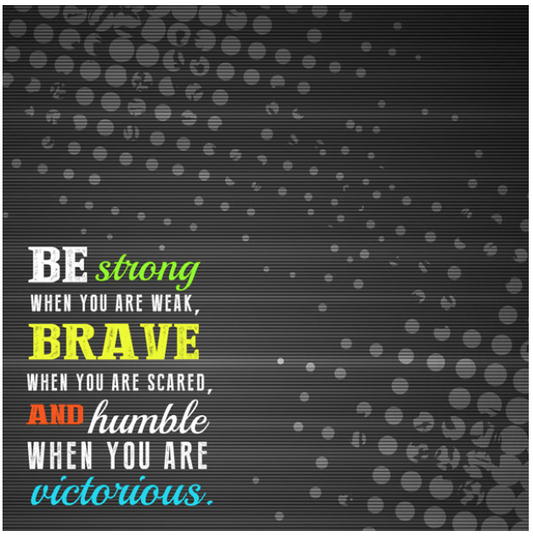 Be Strong - Neon Quote